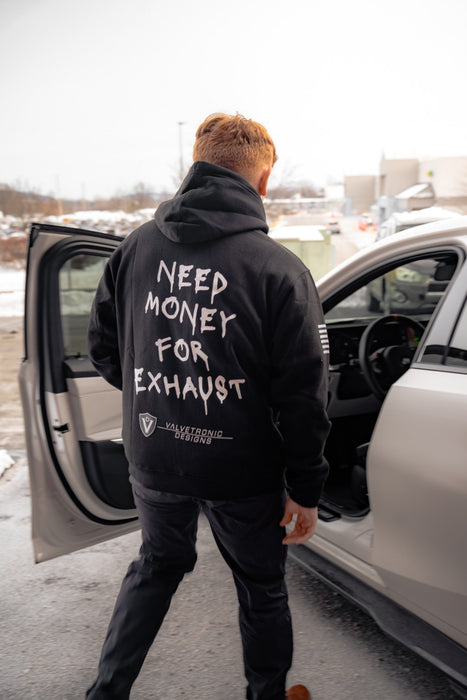 Need Money for Exhaust Hoodie